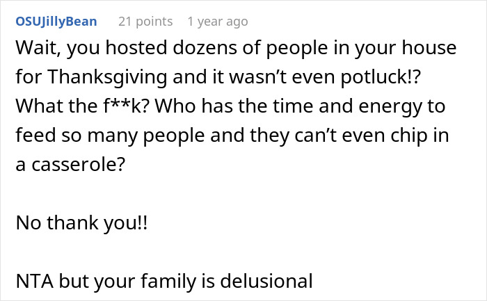 Comment discussing the stress of hosting a traditional family Thanksgiving without help, calling the family delusional.