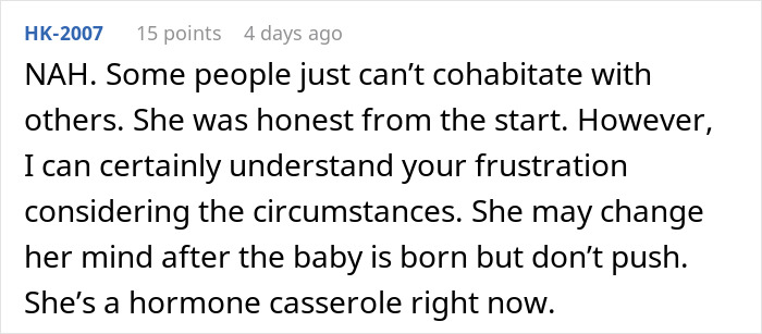 Comment explaining pregnant girlfriend refusing to move together due to her current hormonal state and honesty about cohabitation limits.