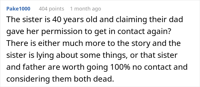 Comment discussing a sister lying to get dad's support with medical bills, revealing family trust issues.