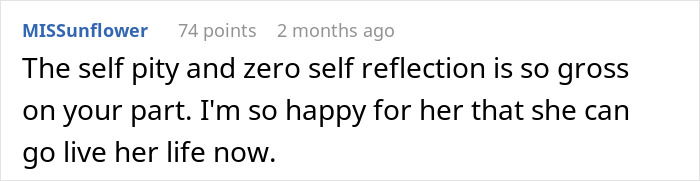 Comment expressing frustration over self-pity as wife moves on after husband refuses intimacy for 5 years.