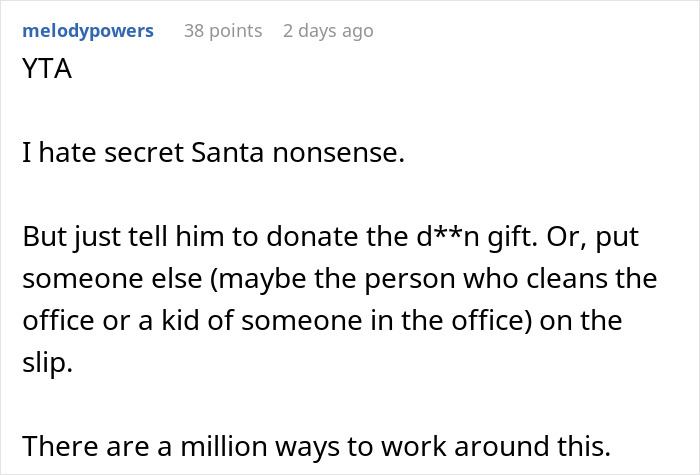 Comment discussing secret Santa organizer rules and options if a coworker refuses to receive a gift in a workplace setting.