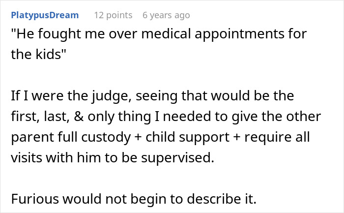 Screenshot of a comment describing a woman dealing with a toxic ex and his constant threats about custody and child support.