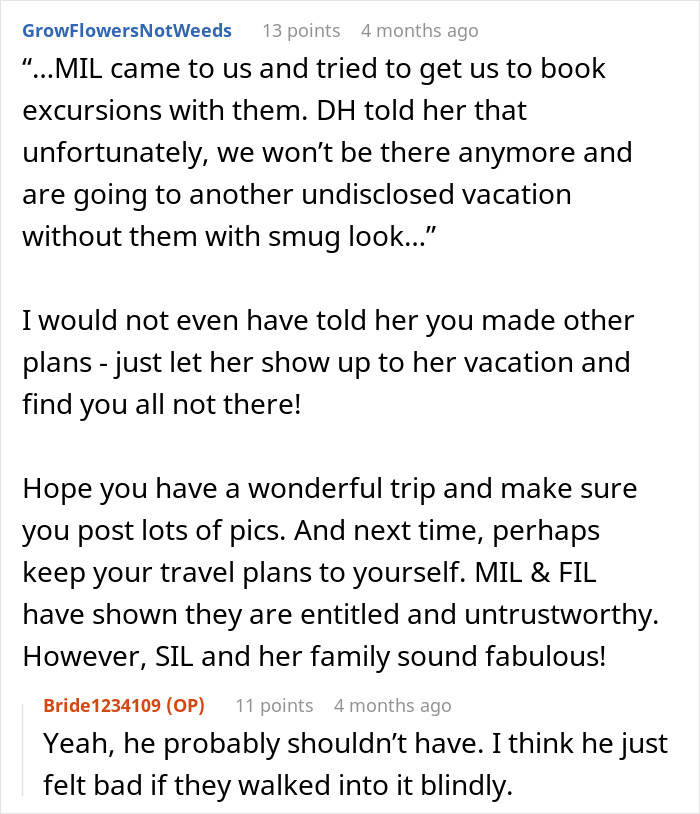 Comment discussing MIL coming on vacation and couple outplaying her by changing undisclosed plans with smug attitude
