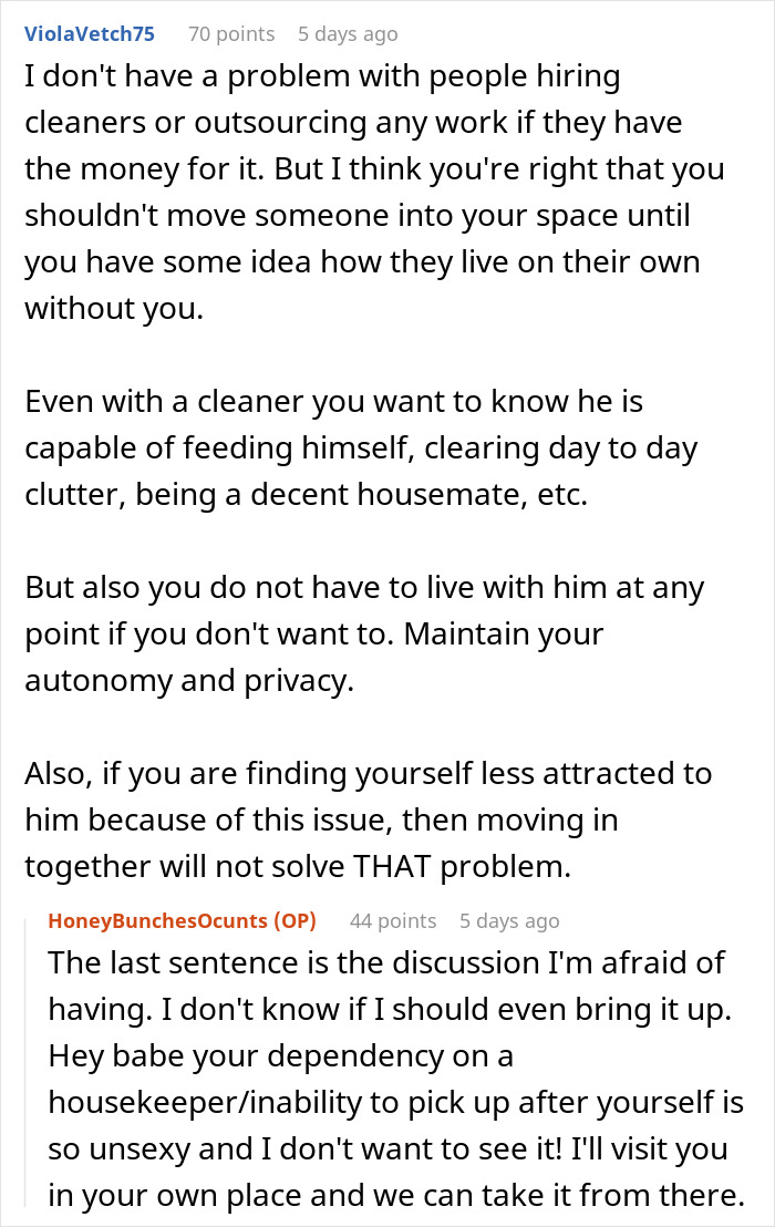 Online discussion about feeling uneasy moving in with boyfriend, fearing loss of autonomy and turning into a caretaker. Online discussion about feeling uneasy moving in with boyfriend, fearing loss of autonomy and turning into a caretaker.