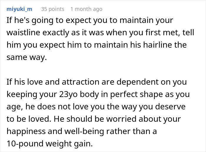 Comment discussing the emotional impact of requiring a girlfriend to return to a past weight after gaining 10 pounds. Comment discussing the emotional impact of requiring a girlfriend to return to a past weight after gaining 10 pounds.