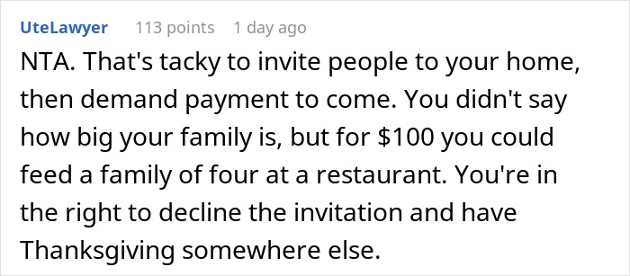 Comment explaining it's reasonable to decline Thanksgiving invite when asked to pay for expensive food.