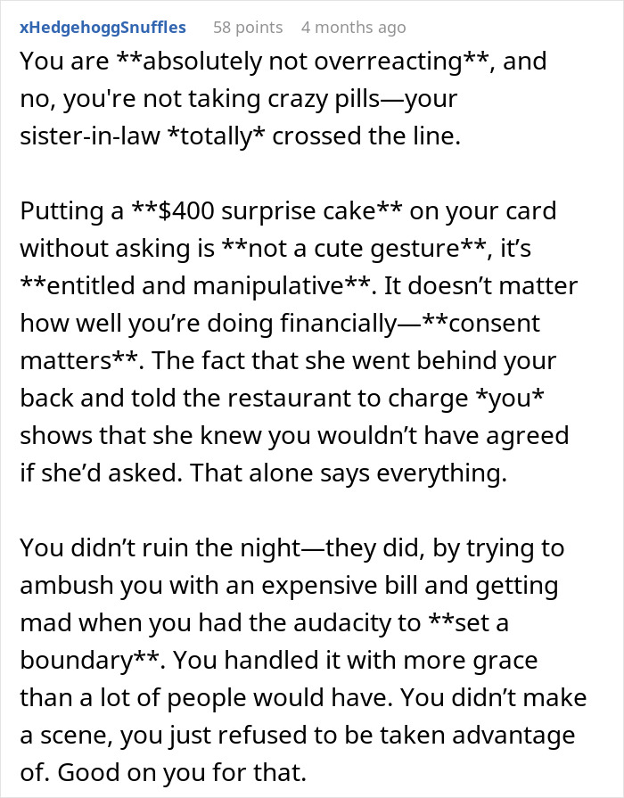 Commenter explains why a rich man refusing to pay for a surprise cake ordered by his sister-in-law is justified.