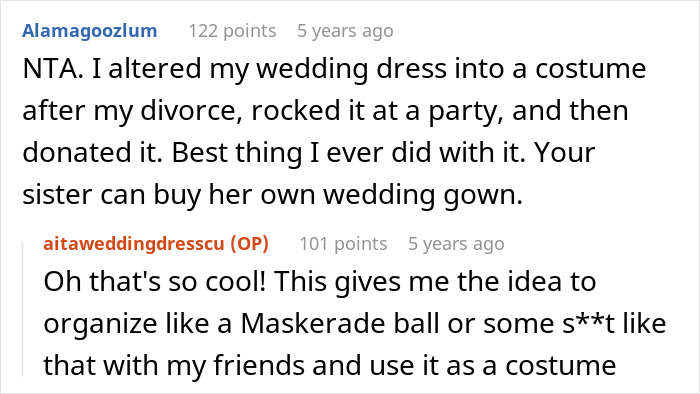 Screenshot of an online conversation about a woman remaking her wedding dress instead of giving it to her sister. Screenshot of an online conversation about a woman remaking her wedding dress instead of giving it to her sister.