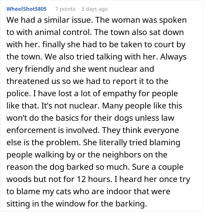 Comment about woman going nuclear on neighbors over dogs barking, involving animal control and police due to noisy dogs.