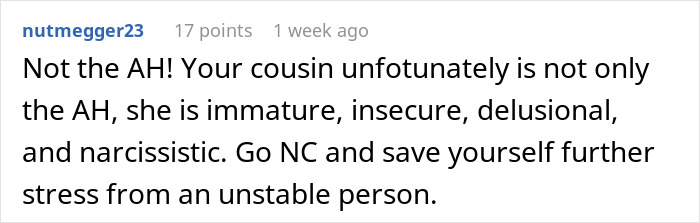 Comment criticizing a bride mad cousin over a dress at a wedding, calling her immature and narcissistic.