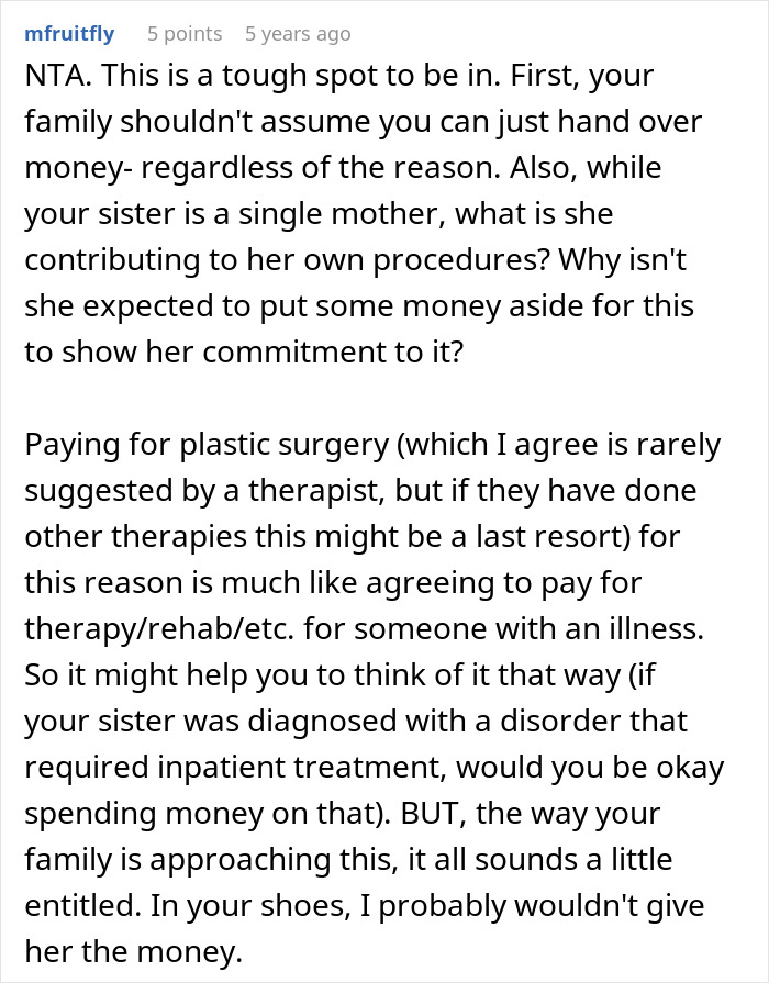 Comment discussing fairness of sister&rsquo;s $4k plastic surgery request amid body dysmorphia and family financial expectations.