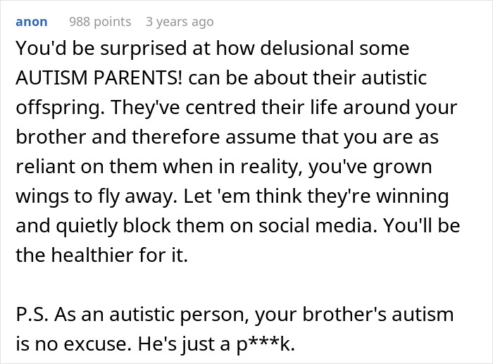 Comment discussing entitled parents treating their autistic brother as a golden child while ignoring his creepy behavior online.