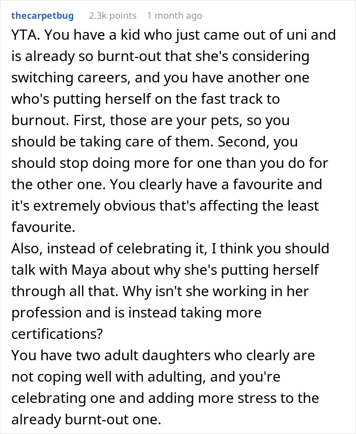 Comment discussing parents giving laundry service to golden child while younger daughter deals with life lessons and burnout. Comment discussing parents giving laundry service to golden child while younger daughter deals with life lessons and burnout.