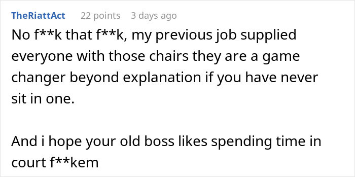 Comment discussing the impact of $1.8K office chairs and the consequences related to a person’s job loss over it. Comment discussing the impact of $1.8K office chairs and the consequences related to a person’s job loss over it.