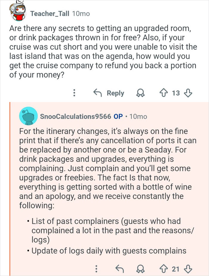 Cruise ship employees reveal behind the scenes insights on upgrades, refunds, and guest complaints handling.