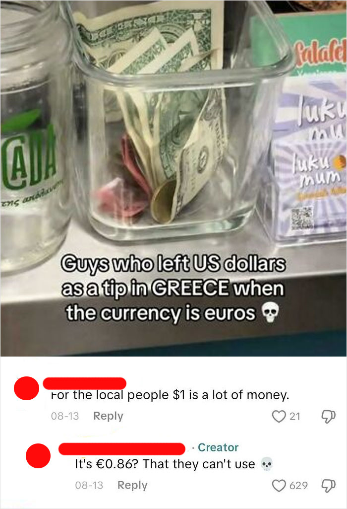 Tip jar with US dollars in Greece and comments highlighting confused currency use and dumbest things posted by Americans.