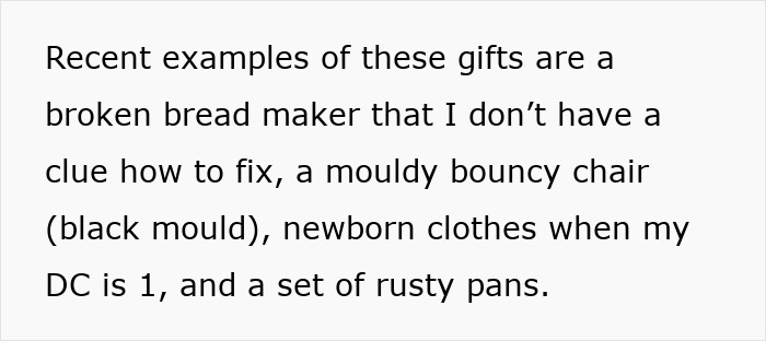 Text showing examples of broken and moldy gifts including a bread maker, bouncy chair, clothes, and rusty pans.