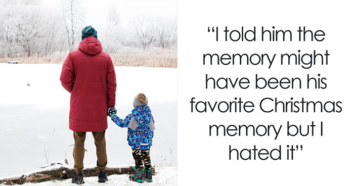 “AITA For Telling My Dad His Favorite Christmas Memory Is One Of My Least Favorite?”
