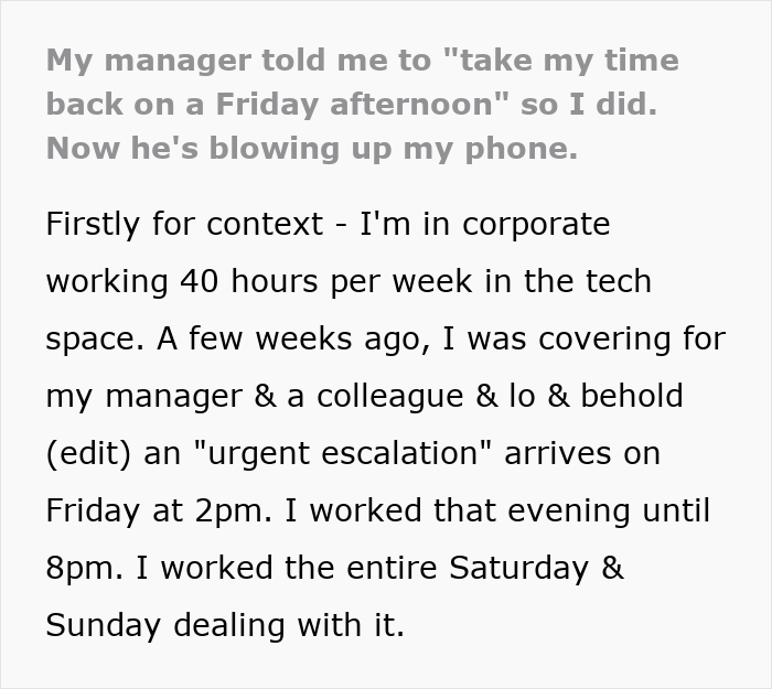 Manager lets employee take time off but reacts unexpectedly when the employee actually takes the time off as told.