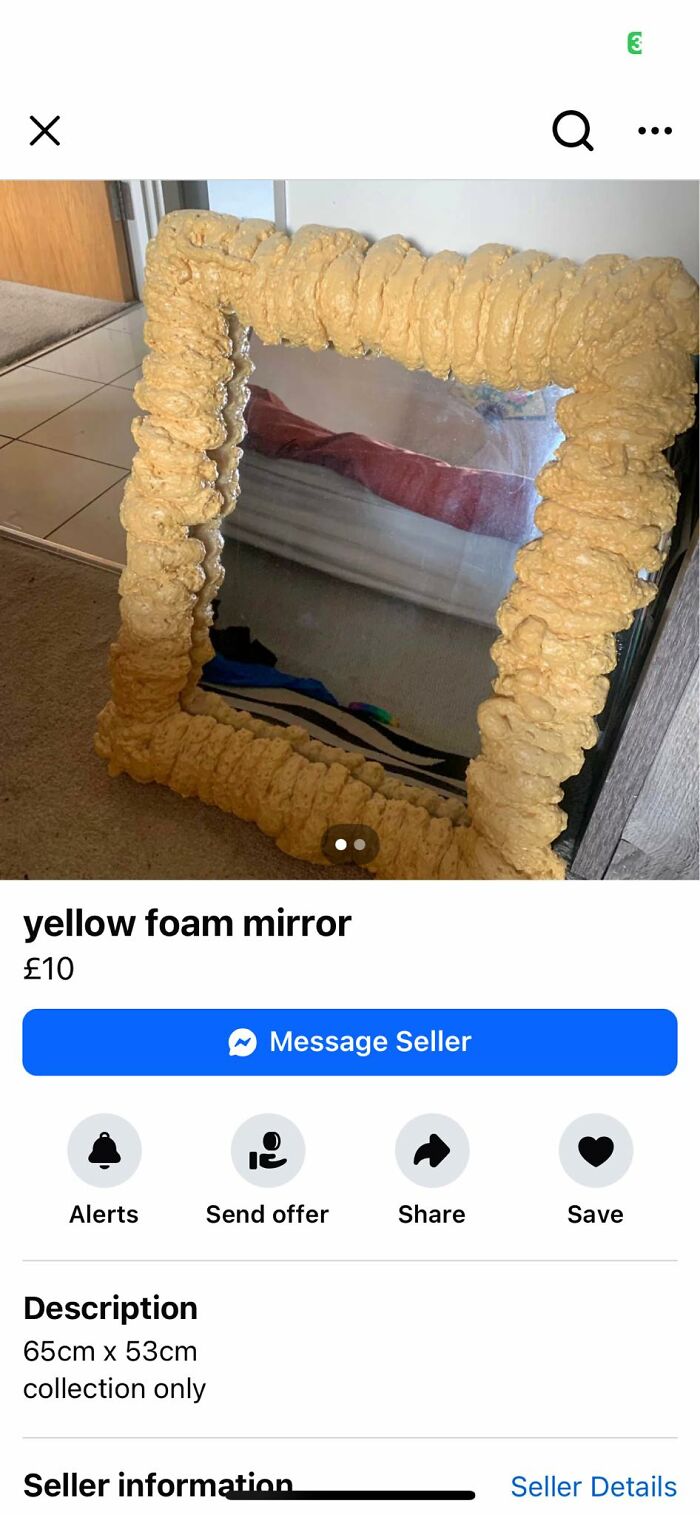 Unhinged FB Marketplace post showing a yellow foam frame mirror listed for sale at £10 indoors.