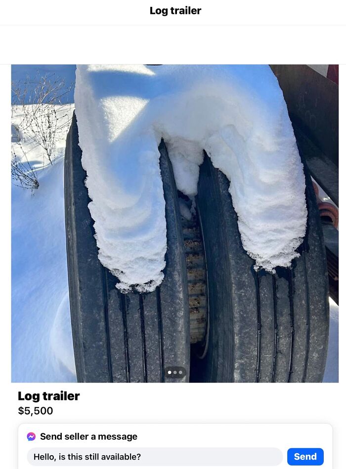 Log trailer tires covered in snow with rusted wheel hub, listed on FB Marketplace with unhinged posts theme.