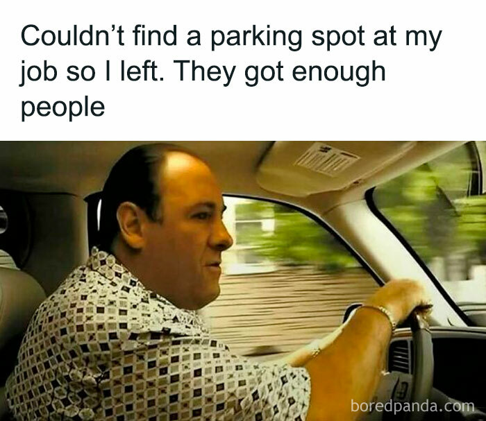 Man driving a car with text about leaving work due to no parking spot, featured in popular memes from Laughgorithm.