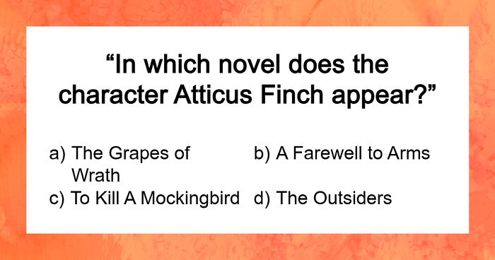 If You’ve Read More Than One Book In Your Life, You Might Actually Pass This Literature Quiz