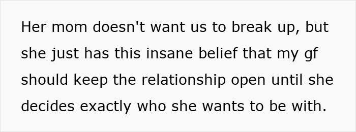 Text describing a mom&rsquo;s insane belief that her daughter should keep the relationship open until she decides who to be with.