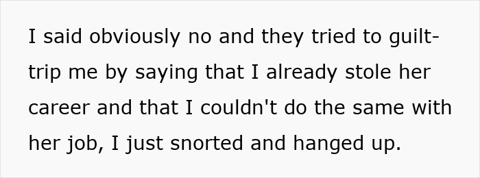 Text excerpt with parents demanding woman give up amazing career opportunity to spoiled golden-child sister.