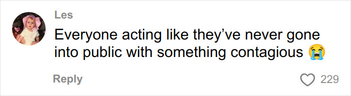Comment on social media criticizing influencer for partying while contagious, calling behavior gross and irresponsible. Comment on social media criticizing influencer for partying while contagious, calling behavior gross and irresponsible.