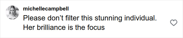 Comment on social media post asking not to filter a woman, highlighting her natural brilliance, related to major Photoshop blunder after Vogue's facetune error.