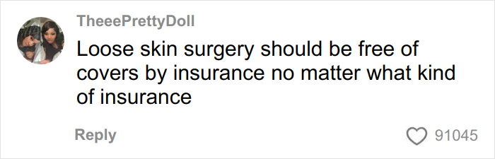 Comment on social media discussing loose skin surgery and insurance coverage after massive weight loss.
