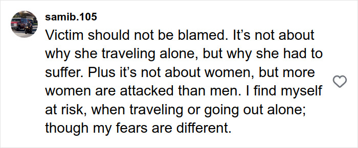 User comment on social media about risks of solo traveling and fear of attacks on women compared to men.