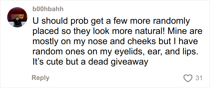 Comment suggesting to place freckles more randomly for a natural look, mentioning eyelids, ear, and lips freckles.