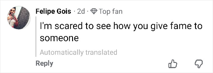 Comment by Felipe Gois expressing fear about giving fame to someone, discussing influencer disfigured in botched plastic surgery.
