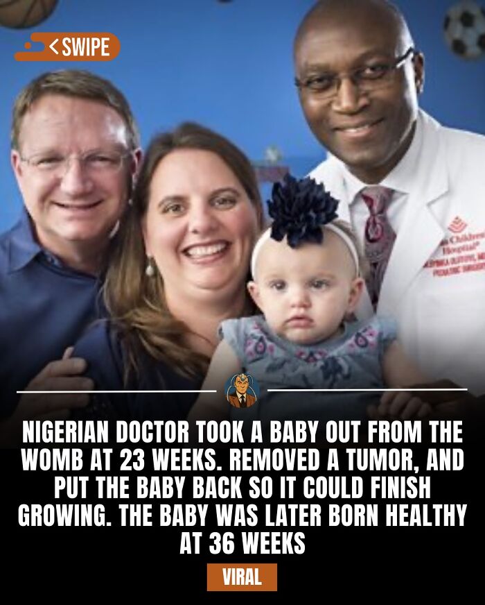 Nigerian doctor removes tumor from unborn baby at 23 weeks, shares inspiring story on popular IG page with daily facts and stories.