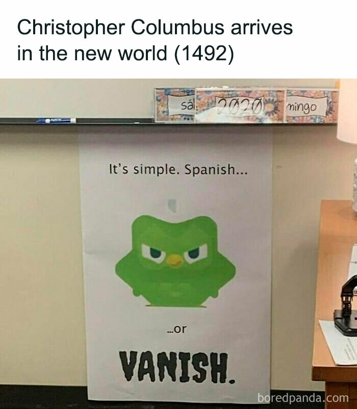 Funny history meme showing a cartoon green bird with the phrase It's simple Spanish or vanish, referencing history memes.