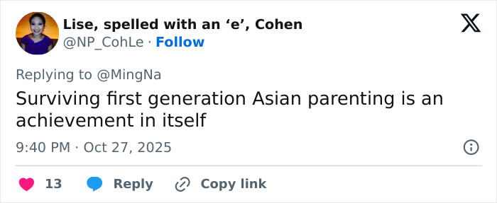 Tweet about surviving first generation Asian parenting as an achievement, related to actress Ming-Na Wen and acting career.
