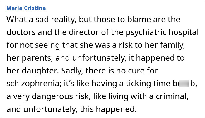 Comment discussing the dangers of schizophrenia and a mother accused related to anti-anxiety medication use.