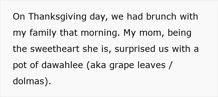 Text describing a woman&rsquo;s Thanksgiving brunch with family, mentioning her mom surprising with a pot of dawahlee grape leaves.