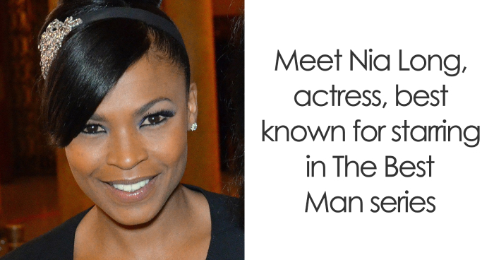Nia Long: Bio And Career Highlights