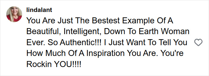 Comment praising Paulina Porizkova as a beautiful, intelligent, and authentic woman who is an inspiration. Comment praising Paulina Porizkova as a beautiful, intelligent, and authentic woman who is an inspiration.