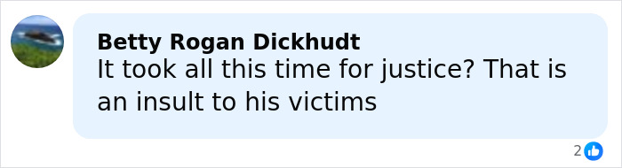 Comment from Betty Rogan Dickhudt expressing frustration over delayed justice for victims in a celebrity chef family slaying case.