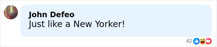 Screenshot of a social media comment saying Just like a New Yorker in response to a viral Thanksgiving parade reaction. Screenshot of a social media comment saying Just like a New Yorker in response to a viral Thanksgiving parade reaction.
