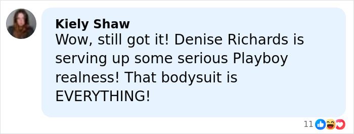 Comment praising Denise Richards for her Playboy-inspired bodysuit look in recent bunny-themed photos.