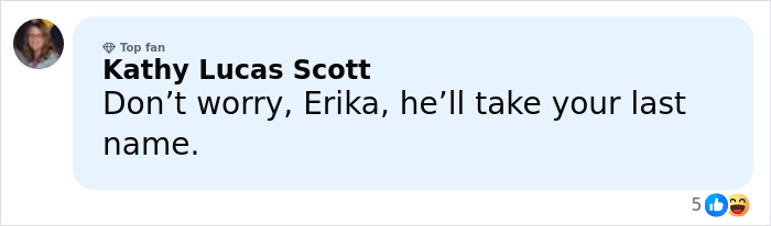 Social media comment from Kathy Lucas Scott, labeled Top Fan, responding to Erika about last name concerns. Social media comment from Kathy Lucas Scott, labeled Top Fan, responding to Erika about last name concerns.