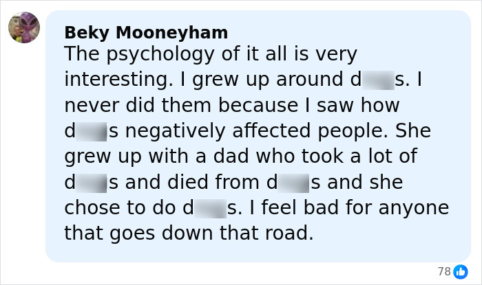 Comment by Beky Mooneyham in a social media post discussing substance use and its impact on people's lives and faces.