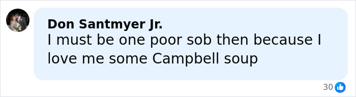 Comment from Don Santmyer Jr. expressing love for Campbell soup amid leaked audio about soup ingredients controversy.