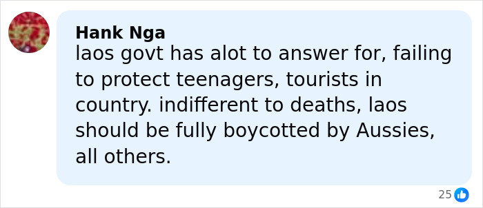 Comment from Hank Nga criticizing Laos government for failing to protect tourists after daughters lose their lives on vacation.