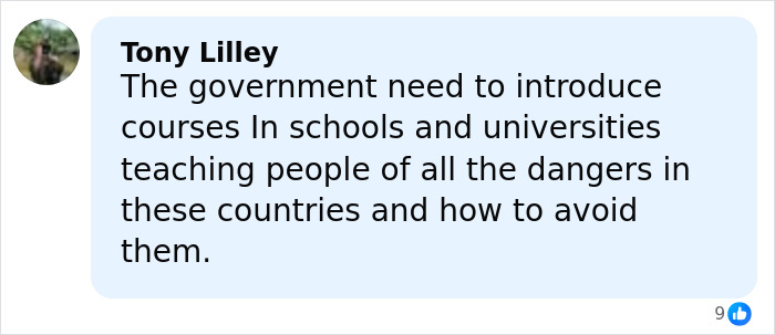 Comment from Tony Lilley urging government to teach travel dangers in schools after parents warn against travel risks.